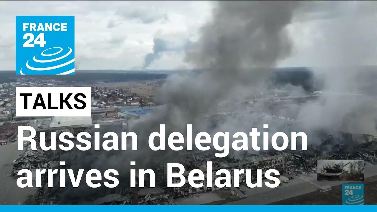 War in Ukraine: Russian delegation arrives in Belarus for Ukraine talks • FRANCE 24 English