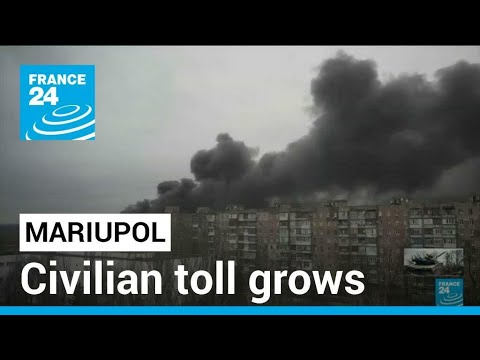 Bid to evacuate Ukrainian port city Mariupol again fails as civilian toll grows • FRANCE 24