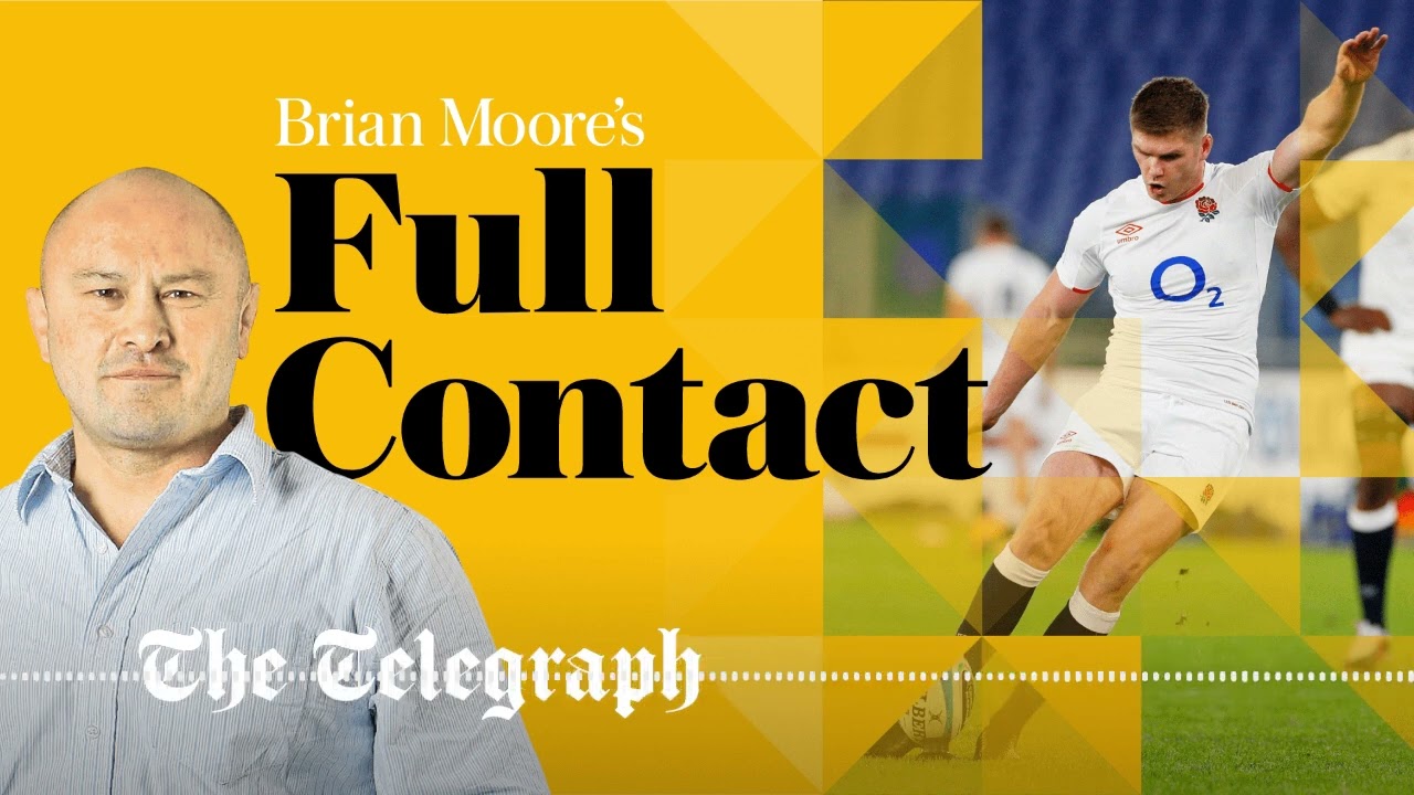 Brian Moore's Full Contact Rugby: Can England finish the Six Nations with a win? | Podcast