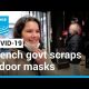 Coronavirus pandemic: French govt scraps indoor masks and vaccine passes • FRANCE 24 English