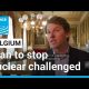 Belgium plan to stop nuclear challenged by rising gas prices • FRANCE 24 English
