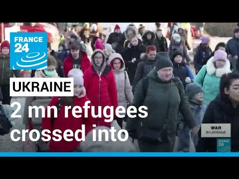 Over two million Ukraine refugees crossed into Poland • FRANCE 24 English