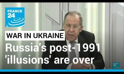 Russia's post-1991 'illusions' about the West are over, Lavrov says • FRANCE 24 English