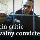 Russian Putin critic Alexei Navalny convicted of fraud, facing up to a 13-year prison sentence