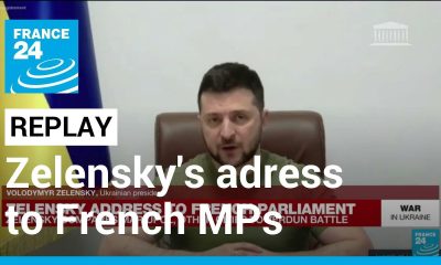 REPLAY: Zelensky adresses French Parliament, compares Mariupol to Verdun battle • FRANCE 24