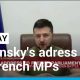 REPLAY: Zelensky adresses French Parliament, compares Mariupol to Verdun battle • FRANCE 24