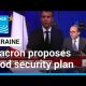 France's Macron proposes urgent food security plan over Ukraine war • FRANCE 24 English