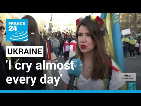 'I cry almost every day': Protest in Paris in support of Ukraine • FRANCE 24 English