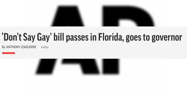 Screenshot of a Associate Press headline, reading "'Don't Say Gay' bill passes in Florida, goes to governor.'