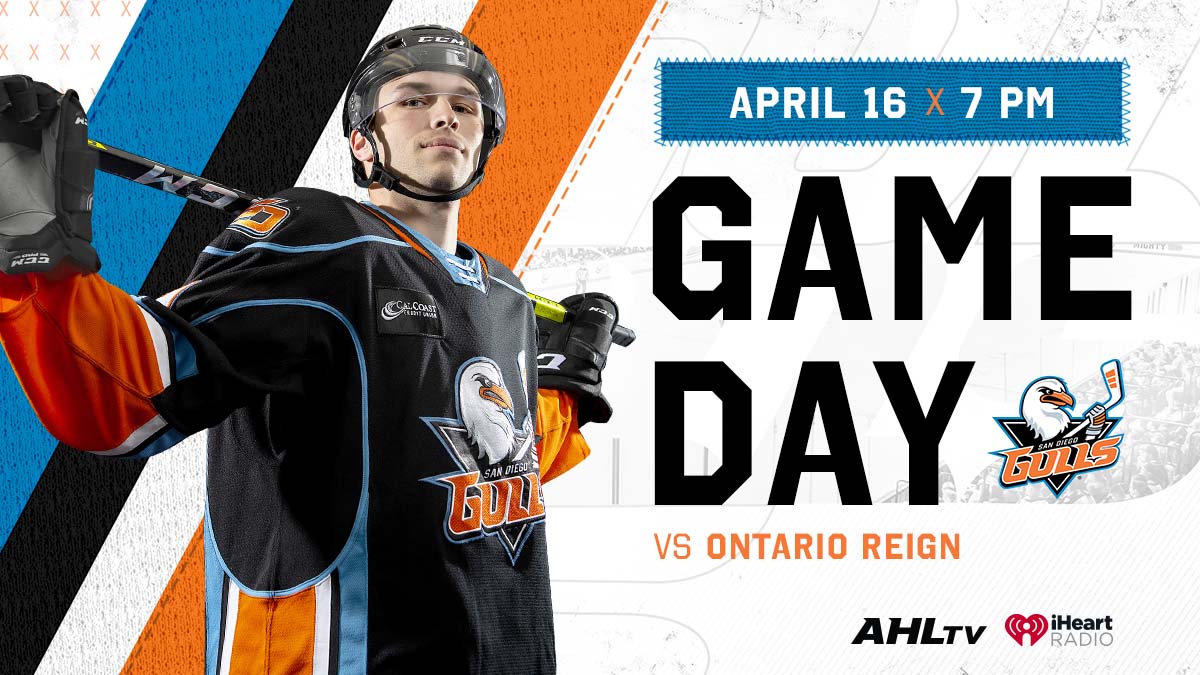 PREVIEW: Gulls, Reign Close Regular-Season Series Tonight | San Diego Gulls