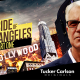 New ‘Tucker Carlson Originals’ episode depicts graphic LA crimes, result of DA Gascón’s leftist policies