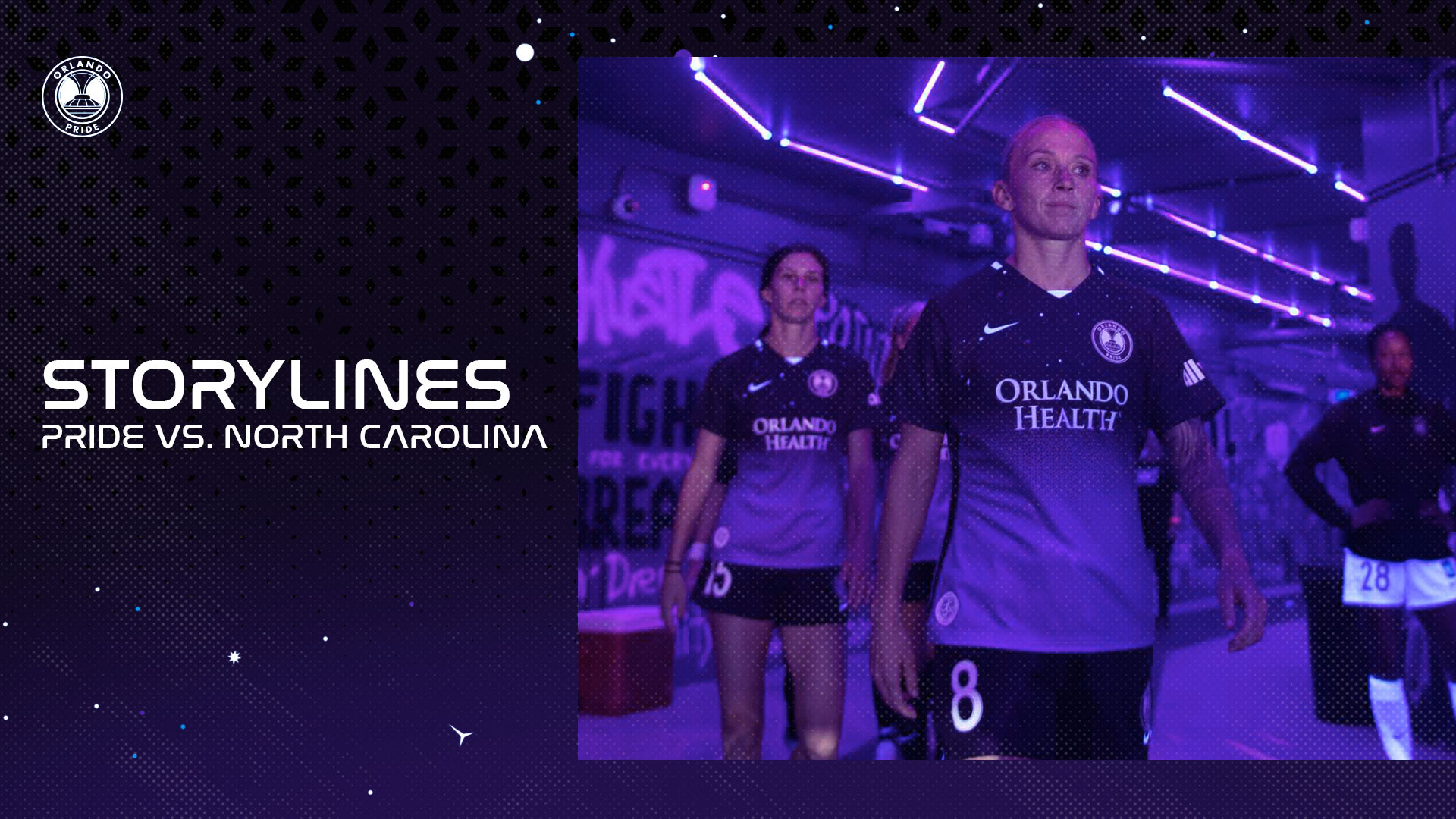 Storylines | Orlando Pride vs. North Carolina Courage | Orlando City