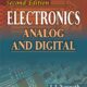 ELECTRONICS: Analog and Digital