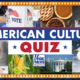 American Culture Quiz: Test your command of state birds, state songs, pop stars and politics