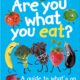 Are You What You Eat?