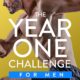 The Year One Challenge for Men: The Official Bigger Leaner Stronger Workout Journal (The Bigger Leaner Stronger Series Book 2)