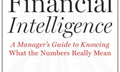 Financial Intelligence, Revised Edition: A Manager’s Guide to Knowing What the Numbers Really Mean