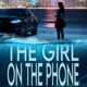 The Girl on the Phone (Coastal Fury Book 52)