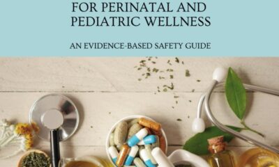 Herbal Handbook for Perinatal and Pediatric Wellness: An Evidenced-Based Safety Guide