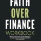 Faith Over Finance Workbook