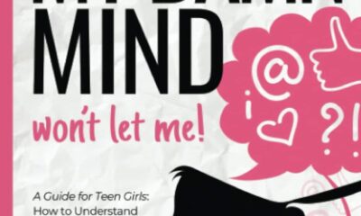 I would, but my DAMN MIND won’t let me!: a teen’s guide to controlling their thoughts and feelings (Words of Wisdom for Teens)