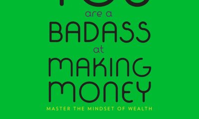 You Are a Badass at Making Money: Master the Mindset of Wealth