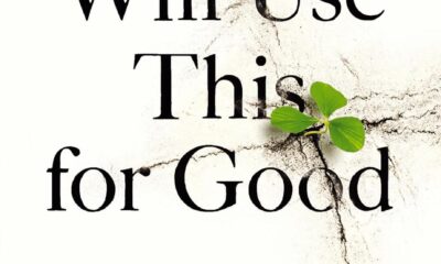 God Will Use This for Good: Surviving the Mess of Life