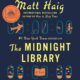 The Midnight Library: A GMA Book Club Pick: A Novel