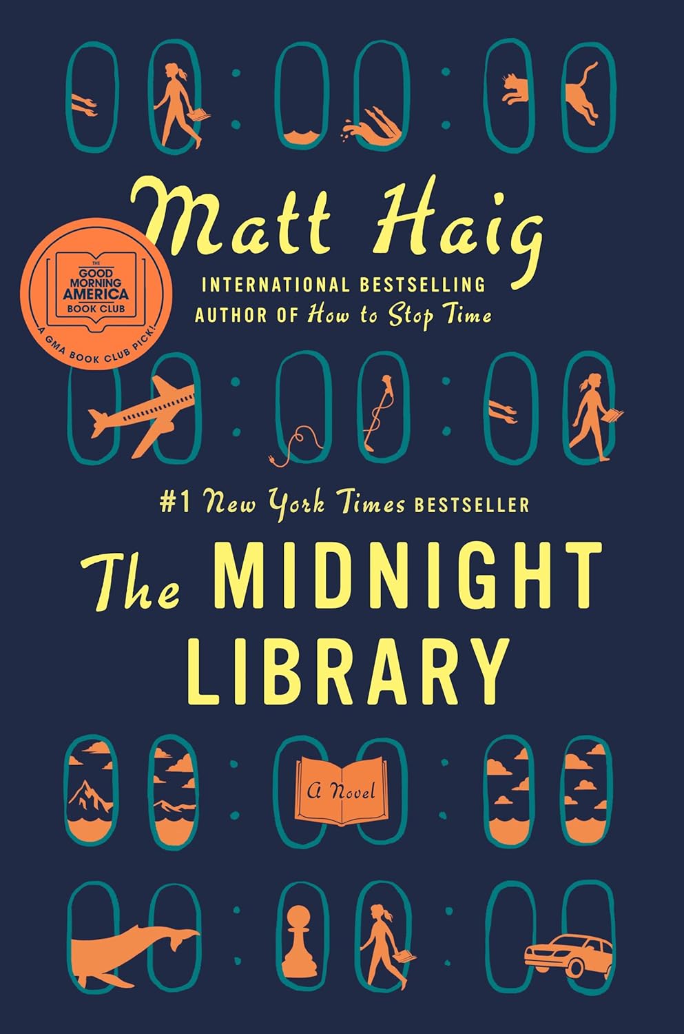 The Midnight Library: A GMA Book Club Pick: A Novel