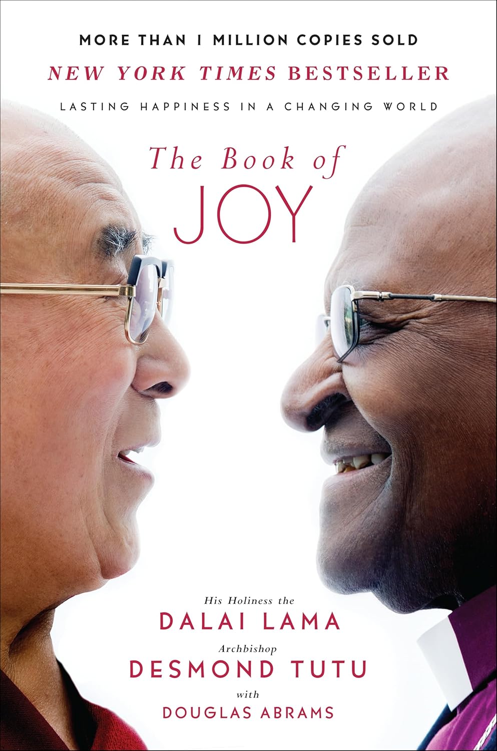 The Book of Joy: Lasting Happiness in a Changing World