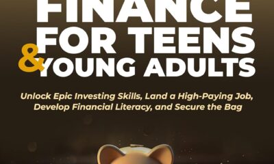 PERSONAL FINANCE FOR TEENS & YOUNG ADULTS: Unlock Epic Investing Skills, Land a High-Paying Job, Develop Financial Literacy, and Secure the Bag