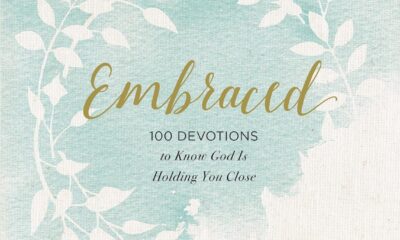 Embraced: 100 Devotions to Know God Is Holding You Close