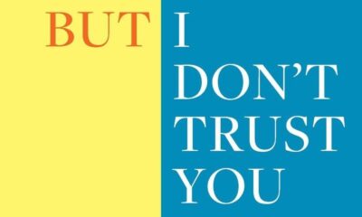 I Love You But I Don’t Trust You: The Complete Guide to Restoring Trust in Your Relationship