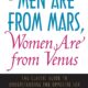 Men Are from Mars, Women Are from Venus: The Classic Guide to Understanding the Opposite Sex