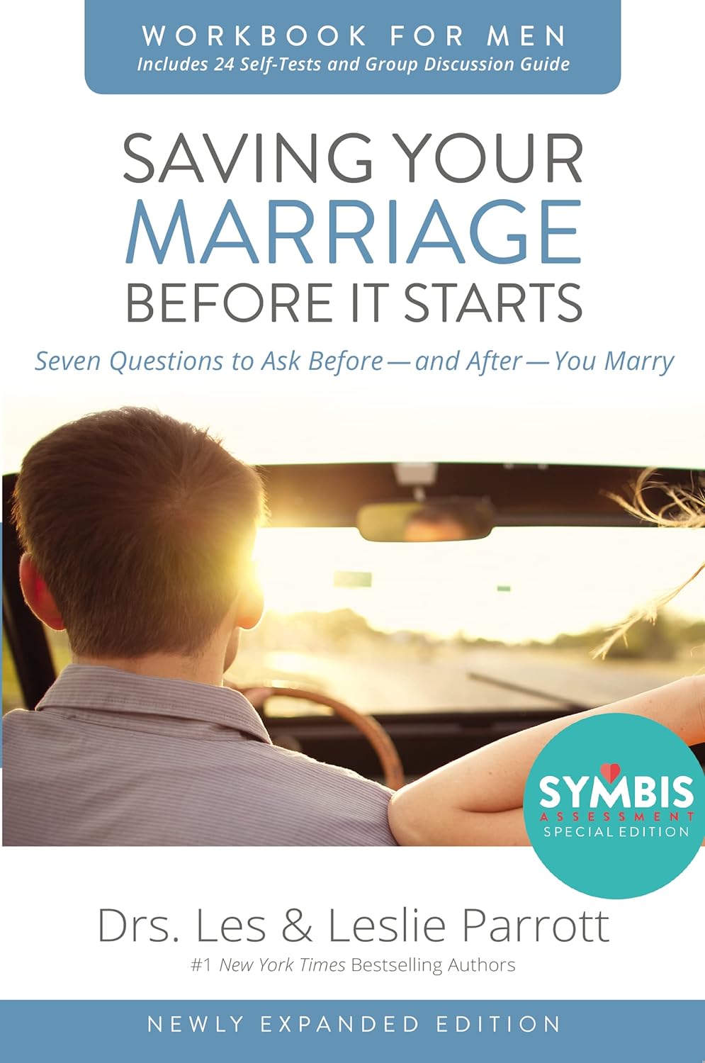 Saving Your Marriage Before It Starts Workbook for Men Updated: Seven Questions to Ask Before—and After—You Marry