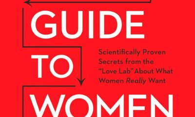 The Man’s Guide to Women: Scientifically Proven Secrets from the Love Lab About What Women Really Want