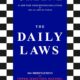 The Daily Laws: 366 Meditations on Power, Seduction, Mastery, Strategy, and Human Nature