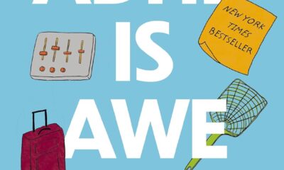 ADHD is Awesome: A Guide To (Mostly) Thriving With ADHD