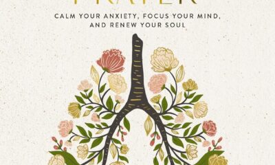 Breath as Prayer: Calm Your Anxiety, Focus Your Mind, and Renew Your Soul